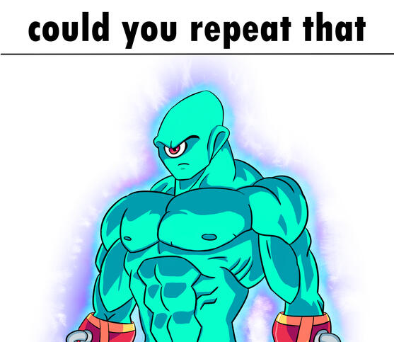 Could you Repeat that